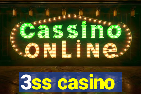 3ss casino